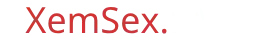XemSex.Lat